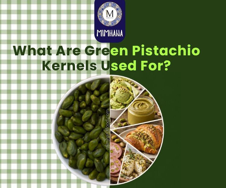 What are green pistachio kernels used for in food production